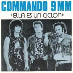 Commando 9 MM : Ella Es un ciclón